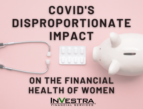 Covid 19’s Disproportionate Impact on the Financial Health of Women