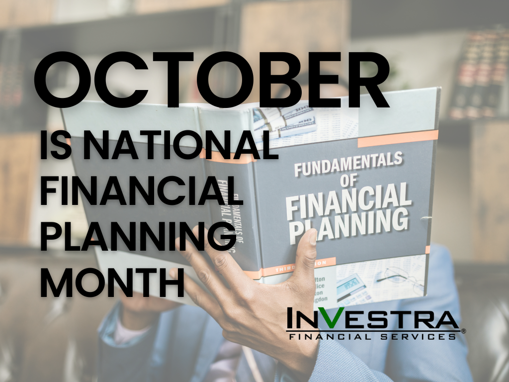 October National Financial Planning Month Investra Financial Services